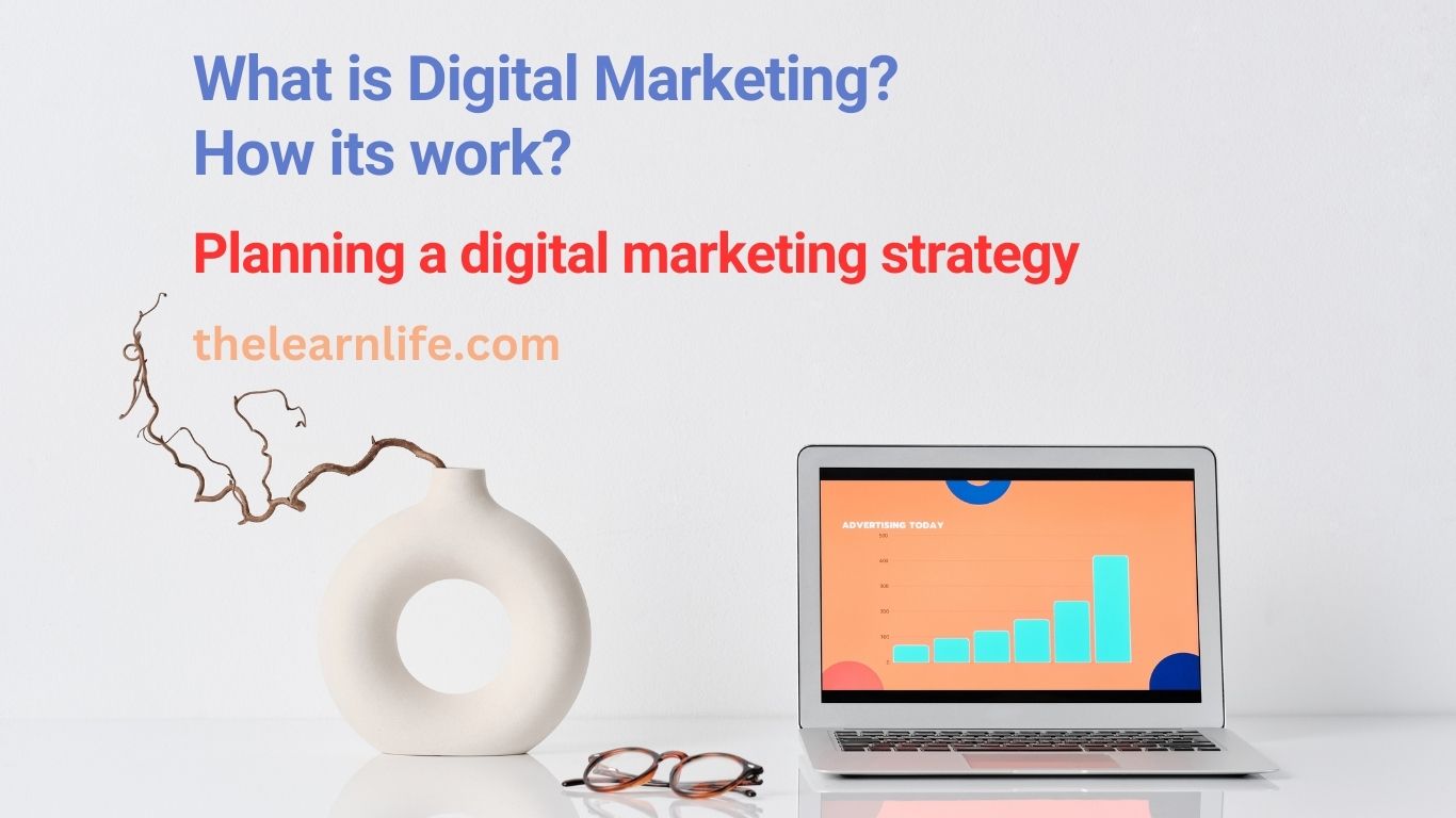 What is digital marketing ? How its work